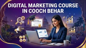 Digital Marketing Course in Cooch Behar